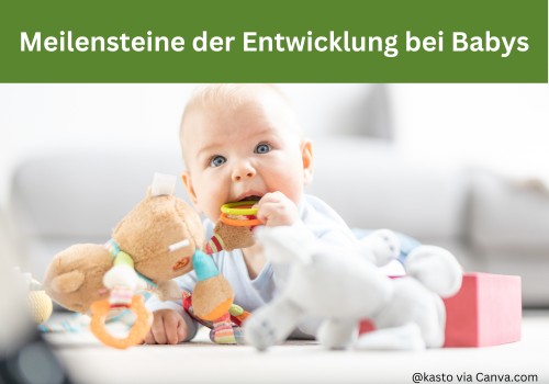 Meilensteine der Entwicklung bei Babys