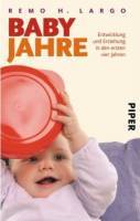 Babyjahre von Remo H. Largo